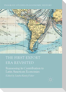 The First Export Era Revisited