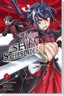 Reign of the Seven Spellblades, Vol. 2 (Manga)