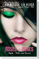 Roses & Bones