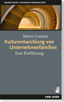 Kulturentwicklung von Unternehmerfamilien