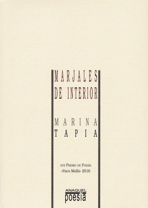 Tapia Pérez, Marina. Marjales de interior. Editorial Aguaclara, 2018.