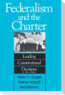 Federalism and the Charter