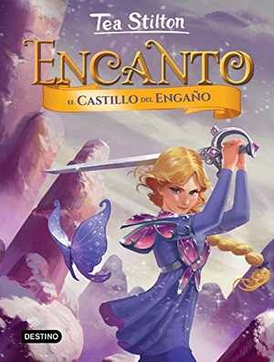Stilton, Tea / Miguel García. El castillo del engaño. Destino Infantil & Juvenil, 2019.
