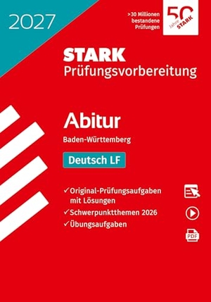 STARK Deutsch LF - Abitur 2027 BW - Prüfungsvorbereitung. Stark Verlag GmbH, 2026.
