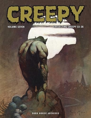 Parente, Bill / Saunders, Buddy et al. Creepy Archives Volume 7. Dark Horse Comics,U.S., 2024.