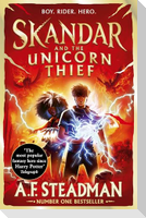Skandar and the Unicorn Thief