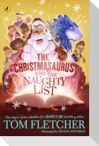 The Christmasaurus and the Naughty List