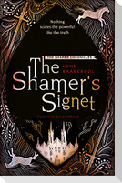 The Shamer's Signet: Book 2