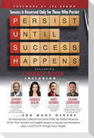 P. U. S. H. Persist until Success Happens Featuring Candice Bolek