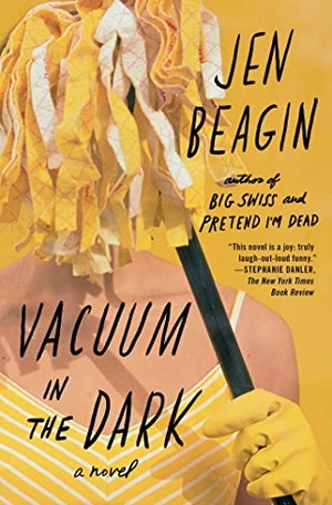 Beagin, Jen. Vacuum in the Dark. Scribner Book Company, 2020.