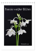 Poesie weißer Blüten (Tischkalender 2024 DIN A5 hoch), CALVENDO Monatskalender