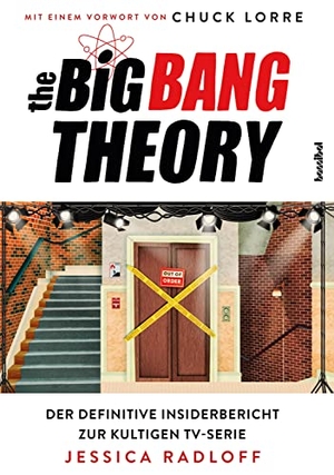 Radloff, Jessica. The Big Bang Theory - Der definitive Insiderbericht zur kultigen TV-Serie. Das Fan-Buch zu TBBT: alles über Sheldon Cooper & seine Freunde. Infos zu Drehbuch, Staffeln und Schauspieler-Interviews. Hannibal Verlag, 2023.