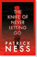 The Knife of Never Letting Go