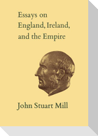 Essays on England, Ireland, and Empire