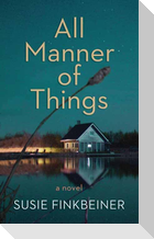 All Manner of Things