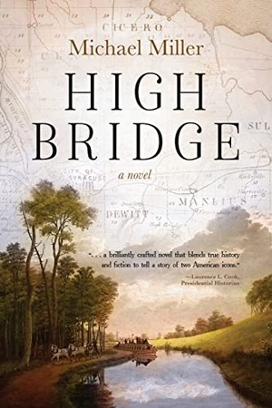 Miller, Michael. High Bridge. Koehler Books, 2023.