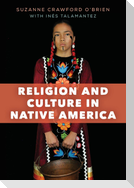 Religion and Culture in Native America