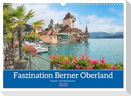 Faszination Berner Oberland 2025 - Thuner- und Brienzersee (Wandkalender 2025 DIN A3 quer), CALVENDO Monatskalender