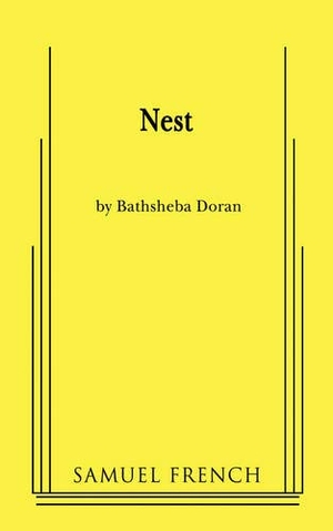 Doran, Bathsheba. Nest. Concord Theatricals, 2008.