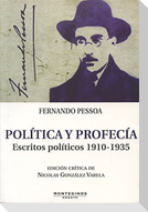 Política y profecía : escritos políticos 1910-1935