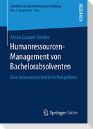Humanressourcen-Management von Bachelorabsolventen