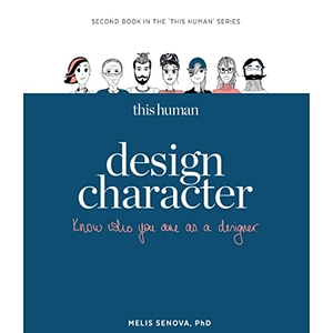 Senova, Melis. This Human - Design Character. BIS Publishers bv, 2023.