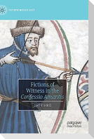 Fictions of Witness in the Confessio Amantis