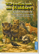 Wir treffen uns am Waldsee