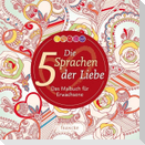 Die 5 Sprachen der Liebe
