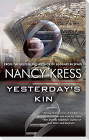 Yesterday's Kin