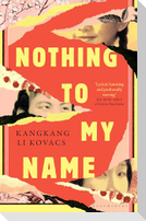 Nothing to My Name