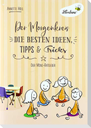 Der Morgenkreis. Die besten Ideen, Tipps & Tricks (PR)
