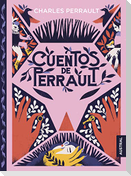 Cuentos de Perrault / Perrault's Short Stories