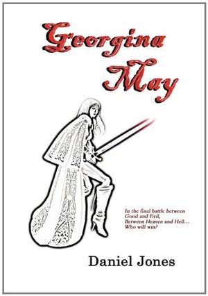 Jones, Daniel. Georgina May. Lulu Press, 2011.