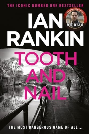 Rankin, Ian. Tooth And Nail - The number one bestselling series that inspired BBC One's REBUS. Yen Press, 2011.