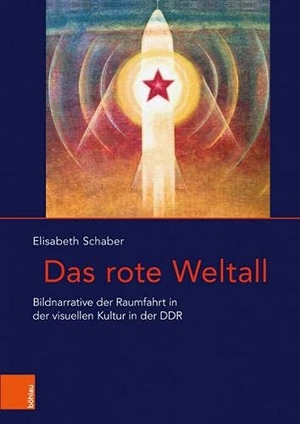 Schaber, Elisabeth. Das rote Weltall - Bildnarrative der Raumfahrt in der visuellen Kultur in der DDR. Böhlau-Verlag GmbH, 2021.