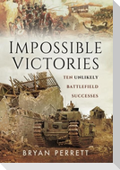 Impossible Victories
