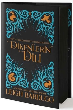 Bardugo, Leigh. Dikenlerin Dili Ciltli. Marti Yayinlari, 2021.