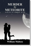 Murder by Meteorite