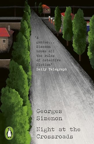 Simenon, Georges. Night at the Crossroads. Penguin Books Ltd (UK), 2024.