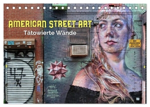 Kersten, Peter. American Street Art - tätowierte Wände (Tischkalender 2024 DIN A5 quer), CALVENDO Monatskalender - Urbane Kunst in New York City und Chicago. Calvendo, 2023.