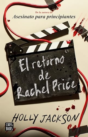 Jackson, Holly. El Retorno de Rachel Price / The Reappearance of Rachel Price. Planeta Publishing Corp, 2025.