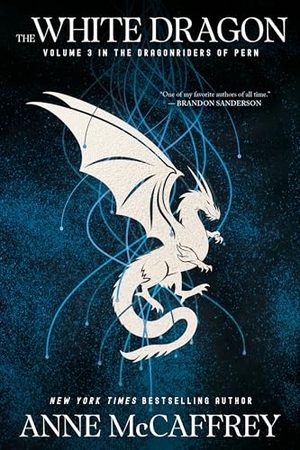 Mccaffrey, Anne. The White Dragon - Volume 3 in the Dragonriders of Pern. Random House, 2025.