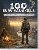 100 Survival-Skills