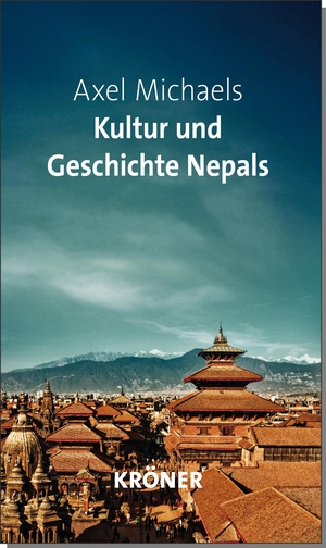 Michaels, Axel. Geschichte Nepals. Kroener Alfred GmbH + Co., 2018.