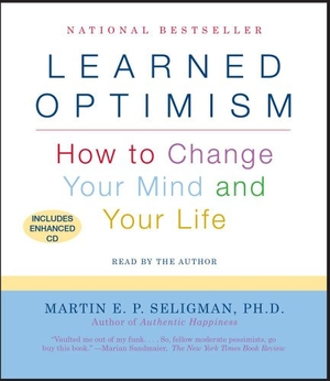 Seligman, Martin E. P.. Learned Optimism: How to Change Your Mind and Your Life. SIMON & SCHUSTER, 2011.