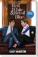 Red, White & Royal Blue. Movie Tie-In