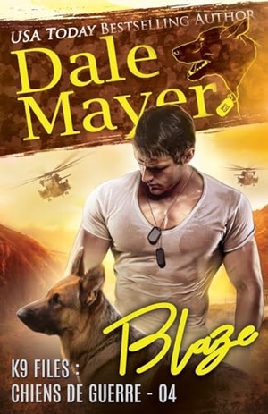 Mayer, Dale. Blaze (French). Valley Publishing Ltd., 2022.