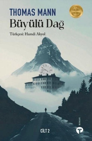 Mann, Thomas. Büyülü Dag - Cilt 2. Turkuvaz Kitap, 2026.