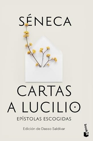 Séneca. Cartas a Lucilio: Epístolas Escogidas / Letters to Lucilius: Selected Epistles. Planeta Publishing Corp, 2024.